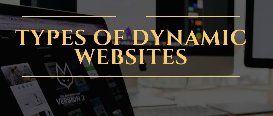 Types of dynamic websites